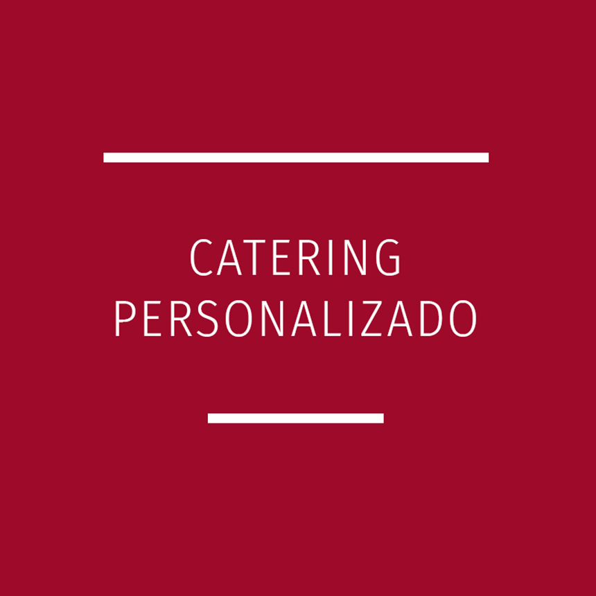 Catering La Provvista Catering Personalizado